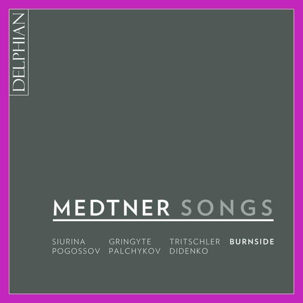 Medtner Nikolai: Lauluja (2 CD)