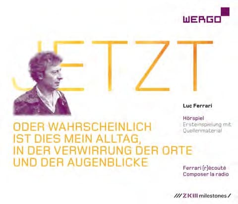 Ferrari Luc: Jetzt - Oder Wahrscheinlich Ist... (3 CD)