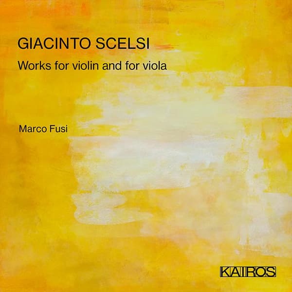 Scelsi Giacinto: Works for Violin & Viola (CD)
