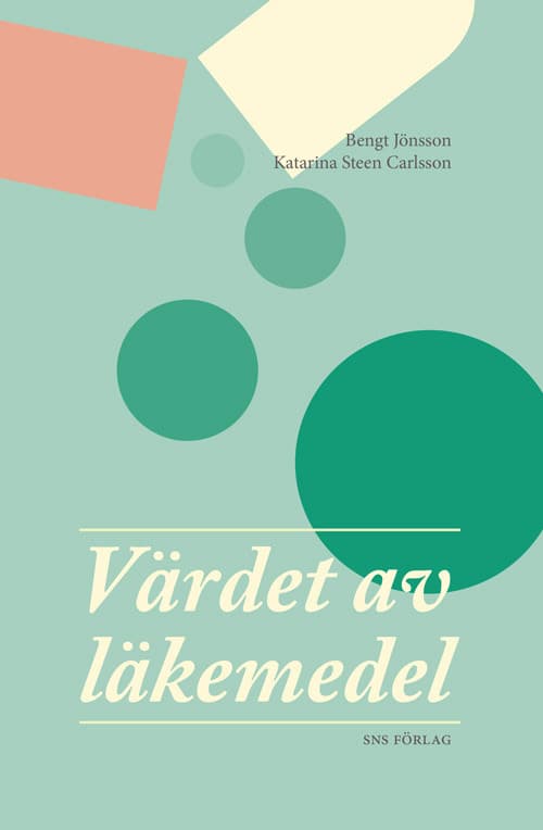 Värdet Av Läkemedel (Bok / Häftad)