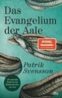 Das Evangelium Der Aale (Bok / Kartonnage)