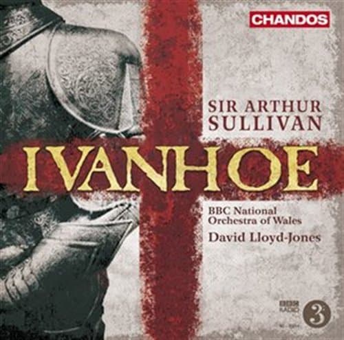 Sullivan Arthur: Ivanhoe (3 CD)