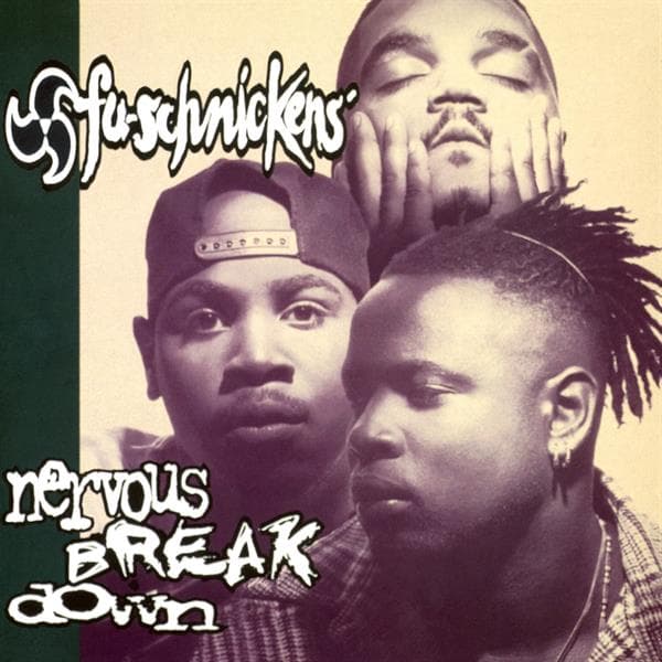Fu-Schnickens: Nervous Breakdown (Vinyl LP)