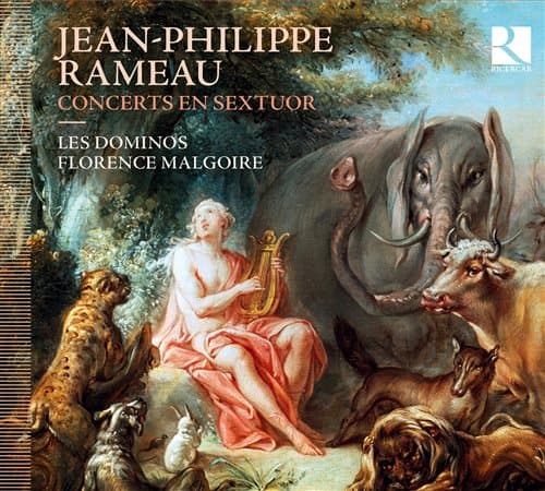 Rameau: Concerts En Sextuor (CD)