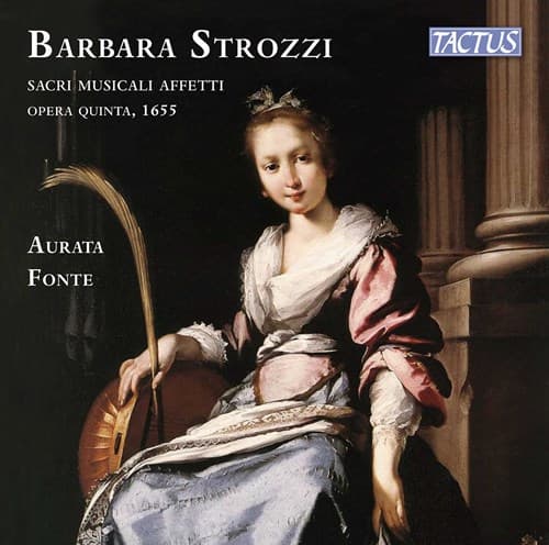 Strozzi Barbara: Sacri Musicali Affetti (2 CD)