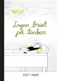 Ingen Brist På Tankar (Bok / Danskt band)