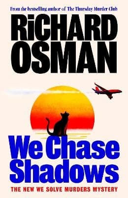 We Chase Shadows (Kirja / Kovakantinen)