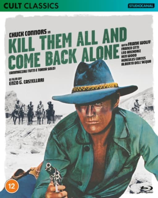 Kill Them All and Come Back Alone (Blu-ray)