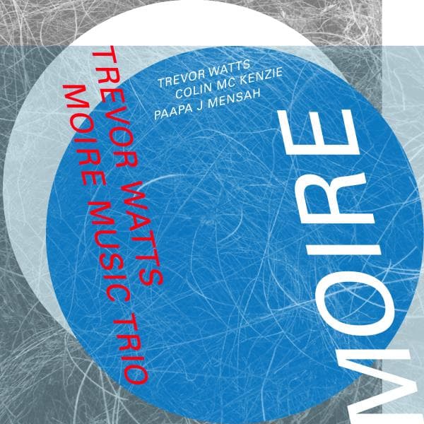 Watts Tervor: Moiré Music Trio (CD)