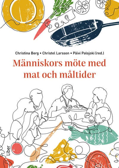 Människors Möte Med Mat Och Måltider (Bok / Häftad)