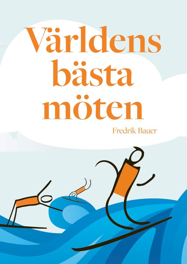 Världens Bästa Möten (Bok / Häftad)