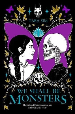 We Shall Be Monsters (Kirja / Kovakantinen)