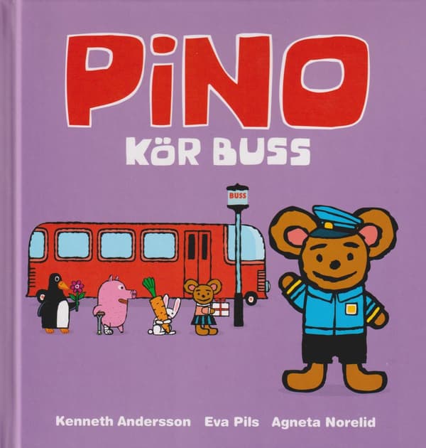 Pino ajaa bussia (Kirja / Sidottu)