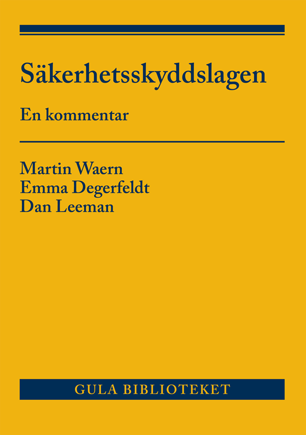 Säkerhetsskyddslagen - En Kommentar (Bok / Häftad)
