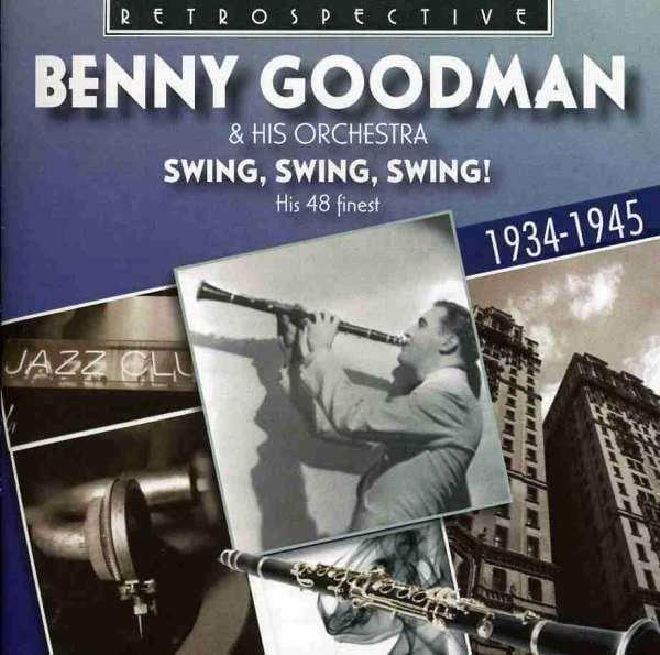 Goodman Benny & His Orchestra: Swing Swing... (2 CD)