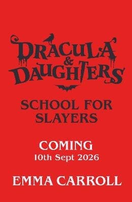 Dracula & Daughters- School for Slayers (Kirja / Pokkari)