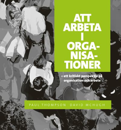 Att Arbeta I Organisationer (Bok / Häftad)