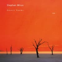 Micus Stephan: Desert Poems (CD)