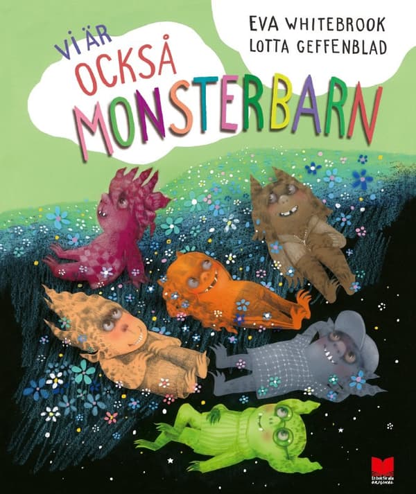 Vi Är Också Monsterbarn (Bok / Inbunden)