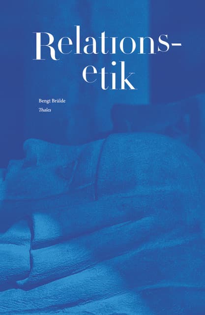 Relaatioetiikka (Kirja / Kovakantinen)