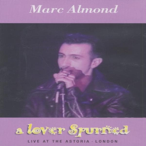 Marc Almond: A Lover Spurned (DVD)