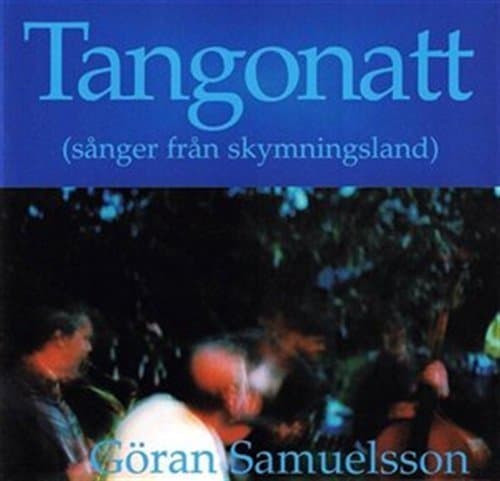 Samuelsson Göran: Tangonatt (CD)
