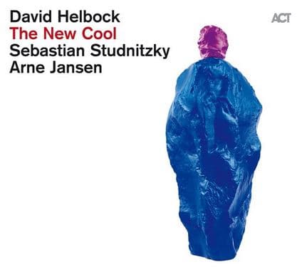 Helbock David/Studnitzky/Jansen: The New Cool (Vinyyli-LP)