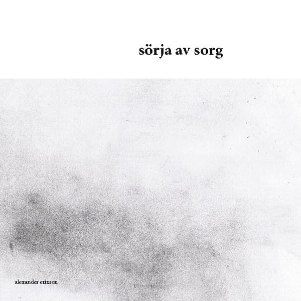 Sörja Av Sorg (Kirja / Kovakantinen)