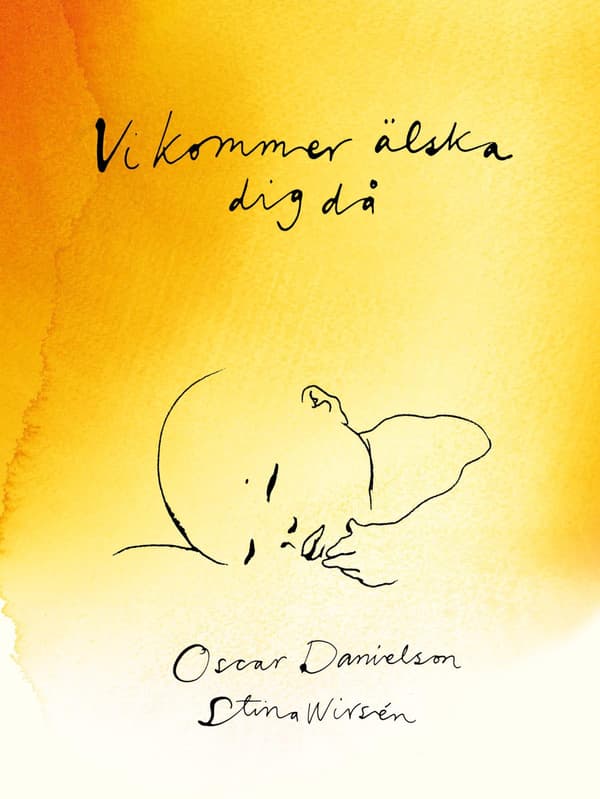 Vi Kommer Älska Dig Då (Kirja / Sidottu)