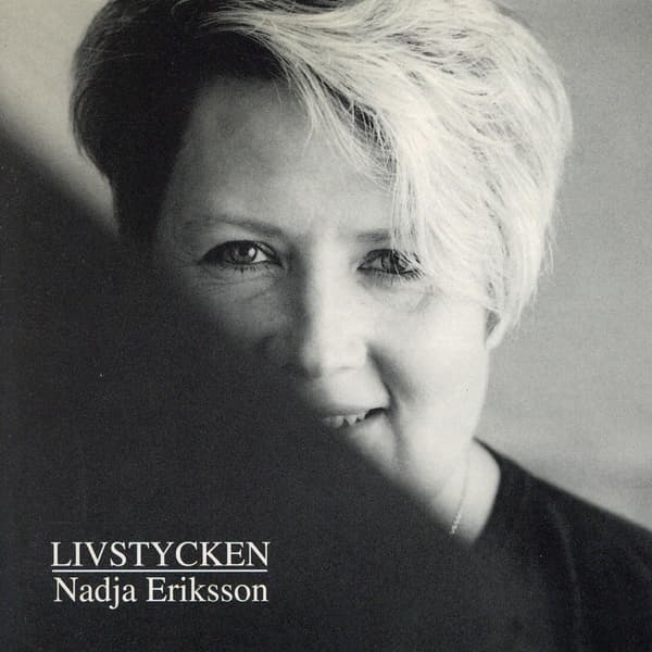 Eriksson Nadja: Livstycken (CD)