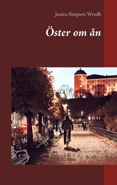 Öster Om Ån (Kirja / Nidottu)