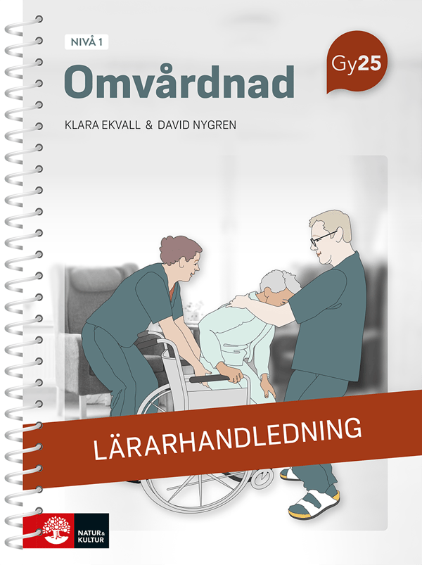 Omvårdnad Nivå 1 Lärarhandledning Med Lärarwebb (Bok / Spiral)
