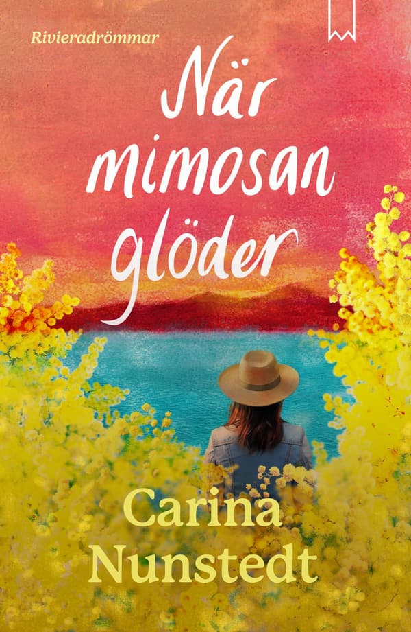 Kun Mimosa Hehkuu (Kirja / Sidottu)