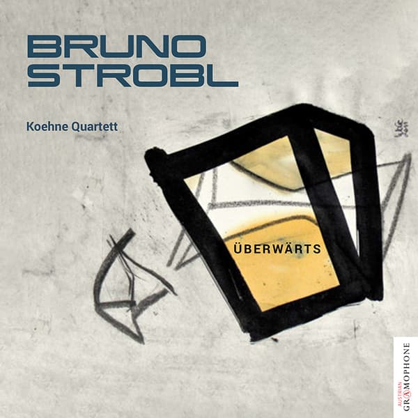 Bruno Strobl: Überwärts (CD)