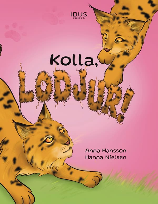 Katso, ilves! (Kirja / Kovakantinen)