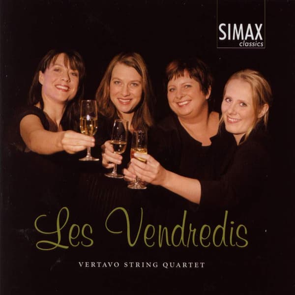 Vertavo String Quartet: Les Vendredis (CD)