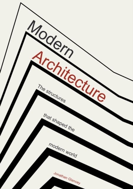Modern Architecture (Kirja / Kovakantinen)