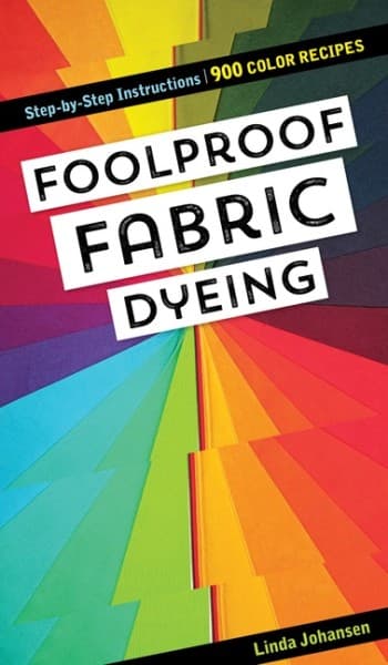 Foolproof Fabric Dyeing (Kirja / Nidottu)