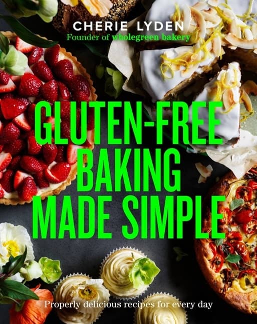 Gluten-Free Baking Made Simple (Bok / Inbunden)