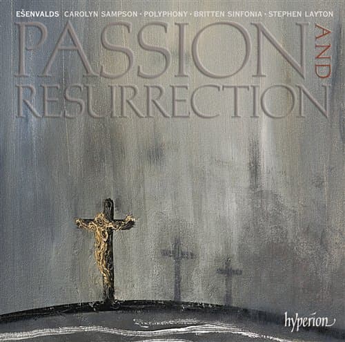 Esenvalds: Passion & Resurrection (CD)