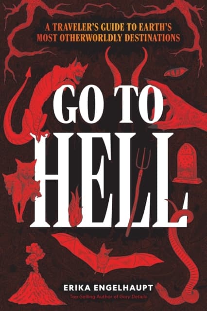 Go To Hell (Kirja / Kovakantinen)