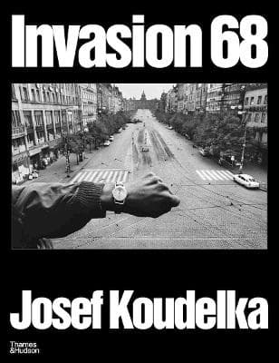 Invasion Prague 68 (Kirja / Kovakantinen)
