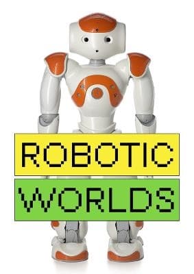 Robotic Worlds (Kirja / Pokkari)