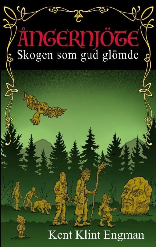 Skogen Som Gud Glömde (Bok / Häftad)