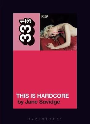 Pulp's This Is Hardcore (Kirja / Pokkari)