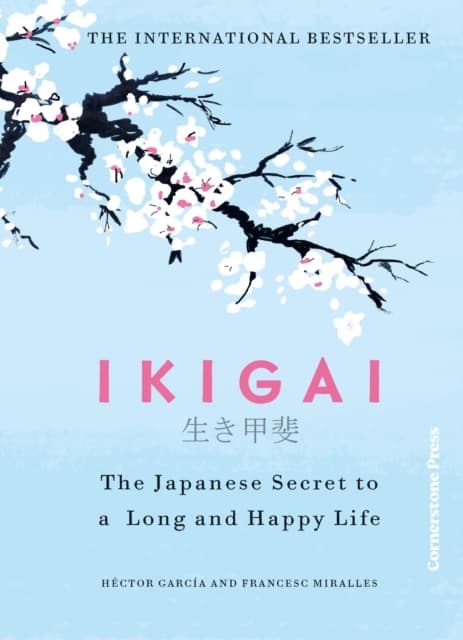 Ikigai (Kirja / Kovakantinen)