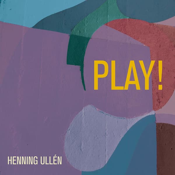 Ullén Henning: Play! (Vinyl LP)