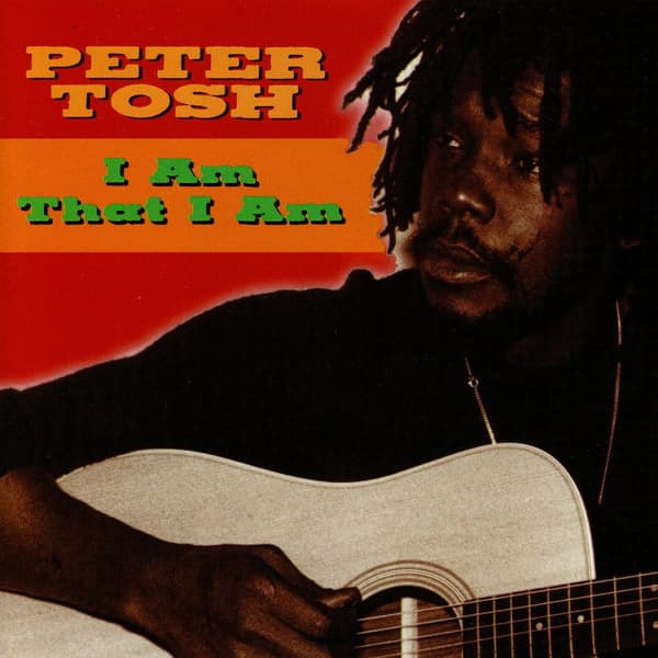 Tosh Peter: I am that I am (Unreleased rec.) (CD)