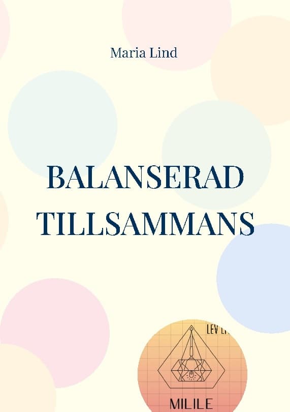 Balanserad Tillsammans (Bok / Häftad)