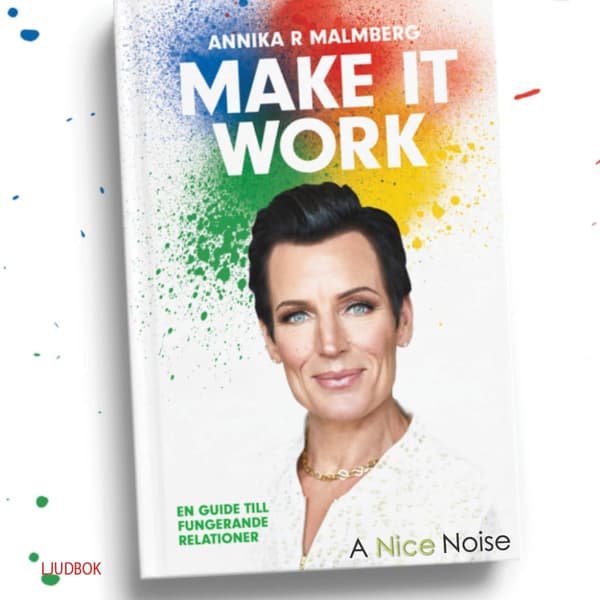 Make It Work - En Guide Till Fungerande Relationer (Ljudbok / MP3 CD)